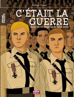 Couverture du produit · C'était la guerre