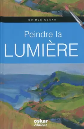 Couverture du produit · Peindre la lumière