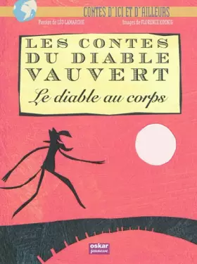 Couverture du produit · Les contes du diable Vauvert : Le diable au corps