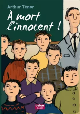 Couverture du produit · A mort, l'innocent !
