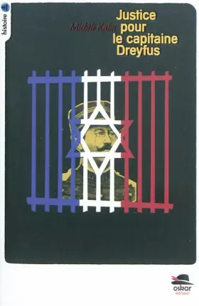 Couverture du produit · Justice pour le Capitaine Dreyfus !