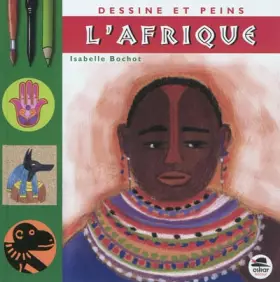 Couverture du produit · Dessine et peins l'Afrique