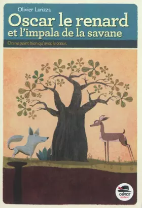 Couverture du produit · Oscar le renard et l'impala de la savane