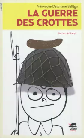 Couverture du produit · LA GUERRE DES CROTTES