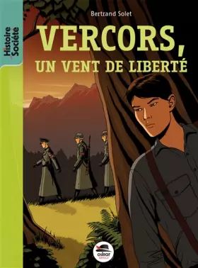 Couverture du produit · VERCORS, UN VENT DE LIBERTE