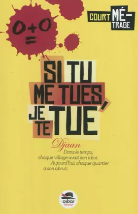 Couverture du produit · Si tu me tues, je te tue