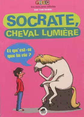 Couverture du produit · Socrate, cheval lumière