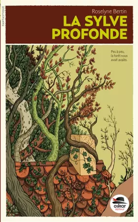Couverture du produit · La sylve profonde