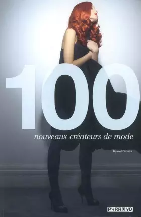 Couverture du produit · 100 nouveaux créateurs de mode