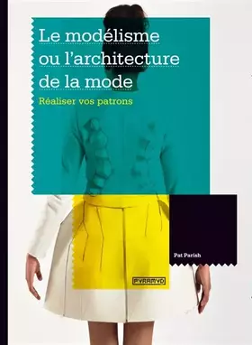 Couverture du produit · Le Modélisme ou l'architecture de la mode
