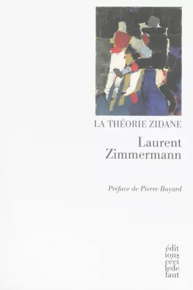 Couverture du produit · La théorie Zidane