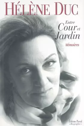 Couverture du produit · Entre Cour et Jardin - Mémoires