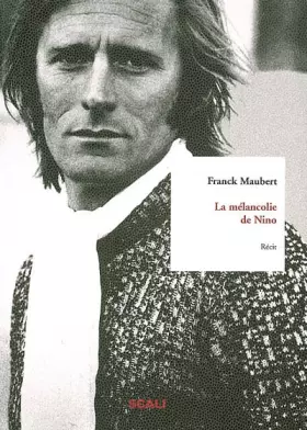Couverture du produit · La Mélancolie de Nino