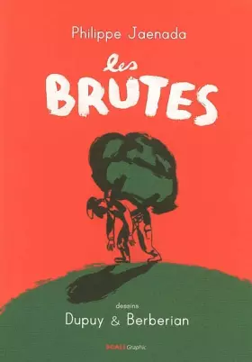 Couverture du produit · Les brutes