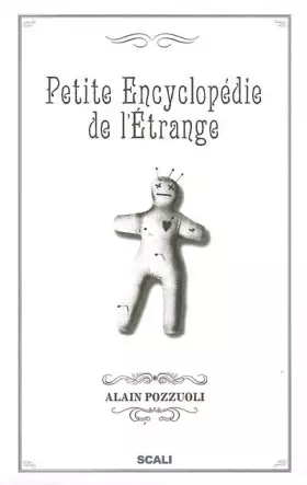 Couverture du produit · Petite encyclopédie de l'étrange