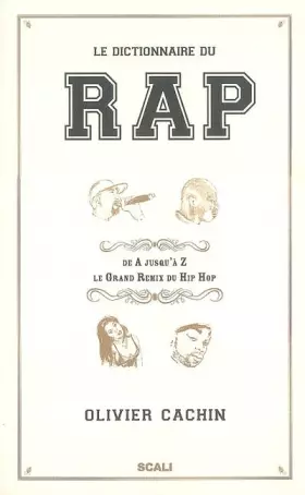 Couverture du produit · Le dictionnaire du Rap