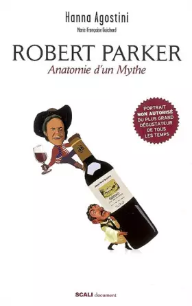 Couverture du produit · Robert Parker : Portrait d'un mythe