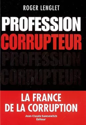 Couverture du produit · Profession corrupteur