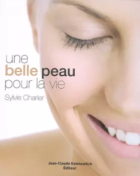 Couverture du produit · Une belle peau pour la vie