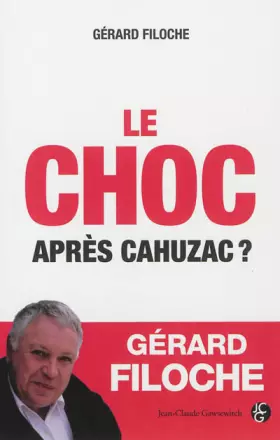 Couverture du produit · Le choc : après Cahuzac ?