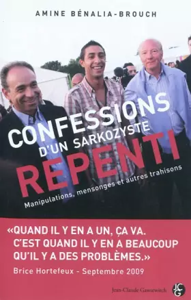 Couverture du produit · Confessions d'un sarkozyste repenti