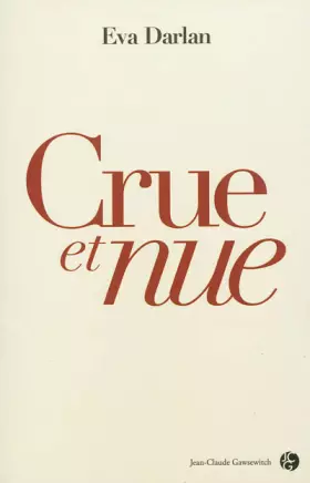 Couverture du produit · Crue et Nue