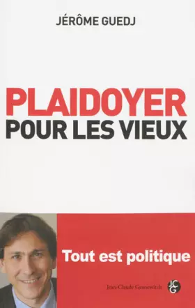 Couverture du produit · Plaidoyer pour les Vieux