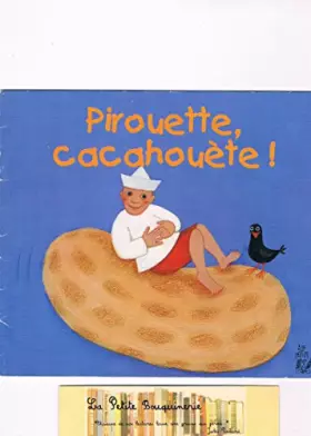 Couverture du produit · Pirouette, cacahouète !