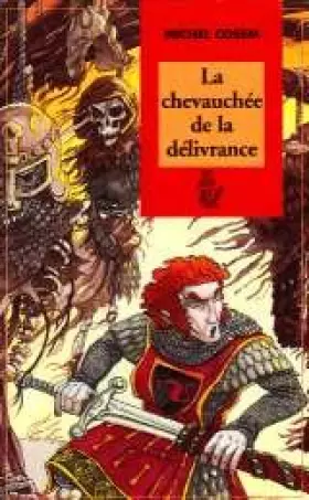 Couverture du produit · La chevauchée de la délivrance