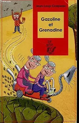 Couverture du produit · Gazoline et Grenadine