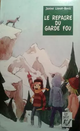 Couverture du produit · le repaire du garde fou