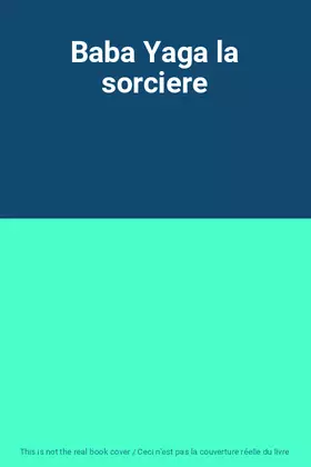 Couverture du produit · Baba Yaga la sorciere