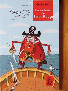 Couverture du produit · Les malheurs de Barbe-Rouge