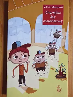 Couverture du produit · Champion des moucherons