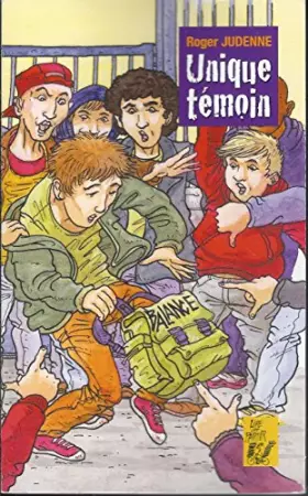 Couverture du produit · Unique Témoin