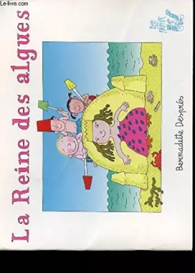 Couverture du produit · La reine des algues