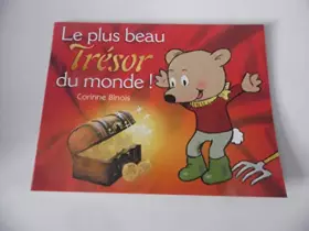 Couverture du produit · le plus beau trésor du monde!