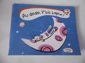 Couverture du produit · au dodo, p'tit lapin!