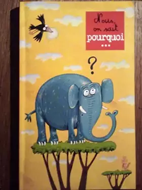 Couverture du produit · nous on sait pourquoi