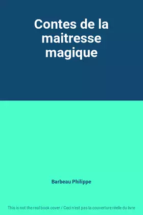 Couverture du produit · Contes de la maitresse magique