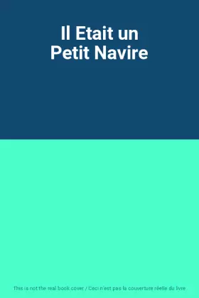 Couverture du produit · Il Etait un Petit Navire