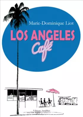 Couverture du produit · Los Angeles Café