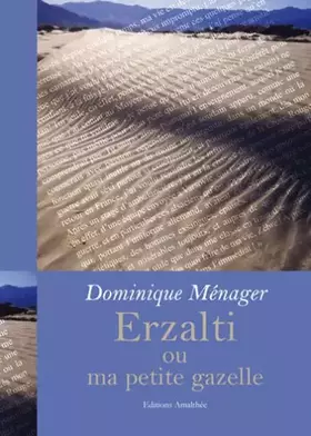 Couverture du produit · Erzalti Ou Ma Petite Gazelle
