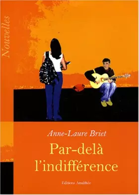 Couverture du produit · Par-delà l'indifférence : Nouvelles