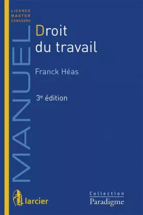 Couverture du produit · Droit du travail, 3ème Ed