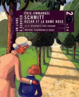 Couverture du produit · Oscar Et La Dame Rose