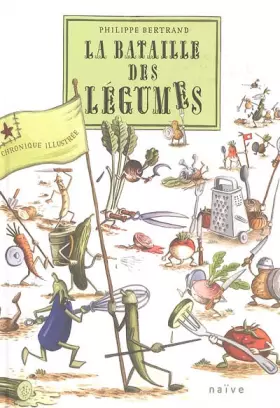 Couverture du produit · La bataille des légumes