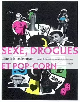 Couverture du produit · Sexe, drogues et pop-corn