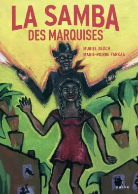 Couverture du produit · La Samba des marquises