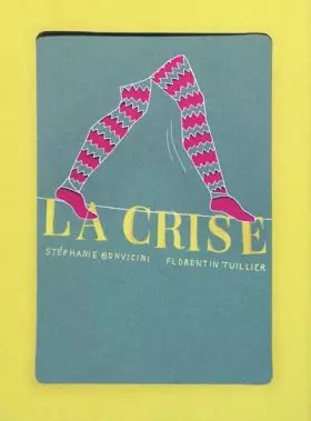 Couverture du produit · LA CRISE